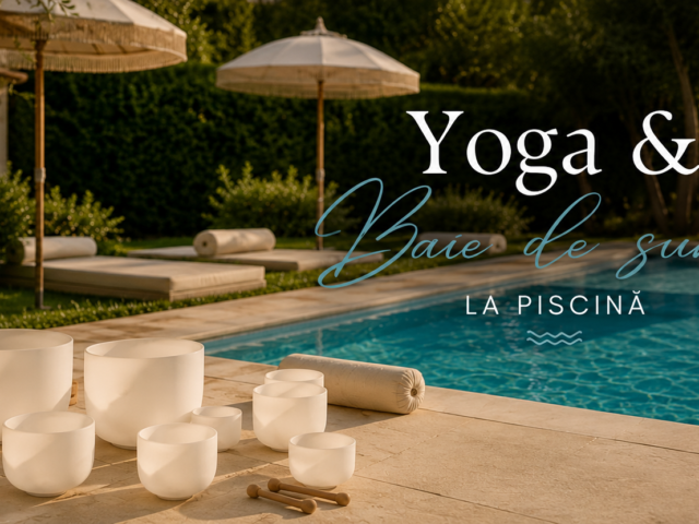 Yoga & Baie de sunete la piscină